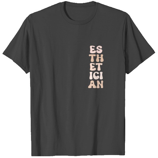 Esthetician Pocket Style T Shirts