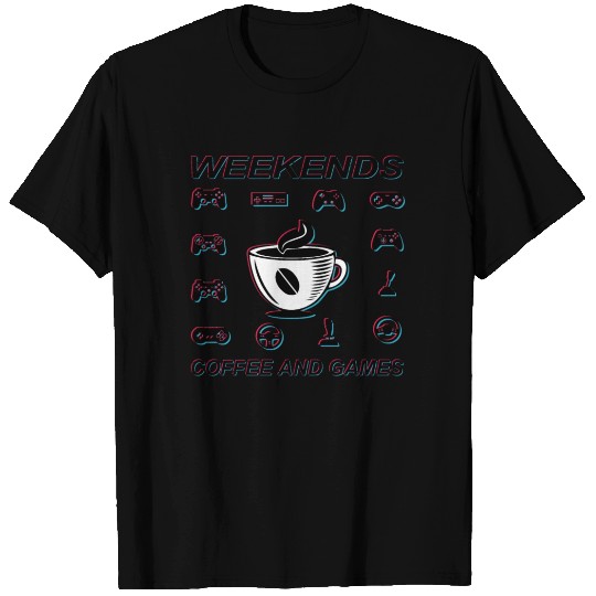 Weekends Coffee And Games T Shirts
