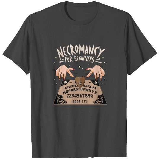 Necromancy Necromancer Sorcery Witchcraft Occult T Shirts