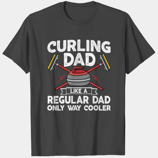 Curling Dad Like A Regular Dad But Cooler Retro T Shirts