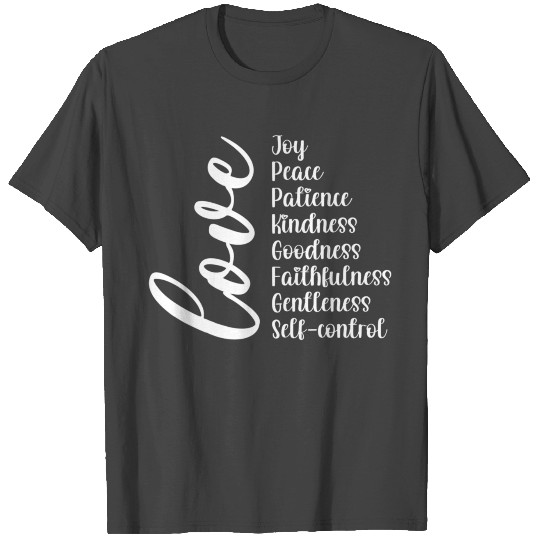 Galatians 5 22 For Christians Fruit Of The Spirit T Shirts