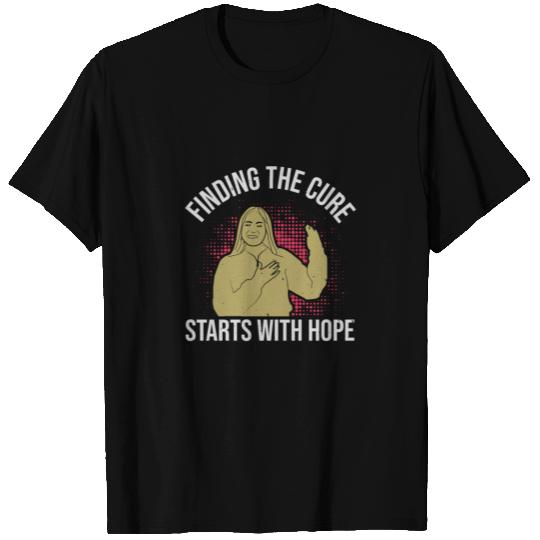 Finding the Cure Starts With Hope T Shirts