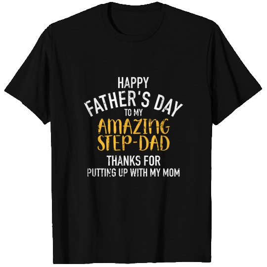 Happy Father'S Day Step Dad T Shirts