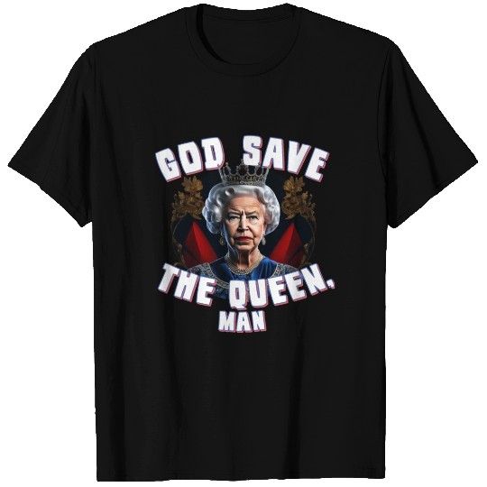 God Save the Queen Man T Shirts