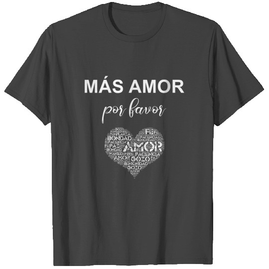 Mas Amor Por Favor Christian Fruit Of The Spirit B T Shirts