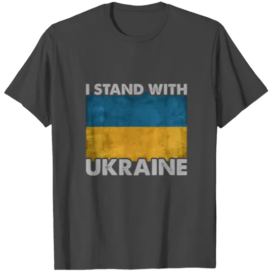I Stand With Ukraine Flag Support Ukraine T Shirts