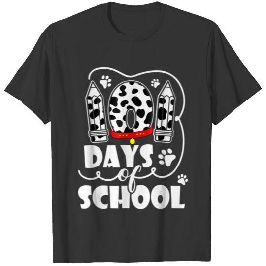 101 Days Of School Dalmatian Dog 100 Days Smarter T Shirts