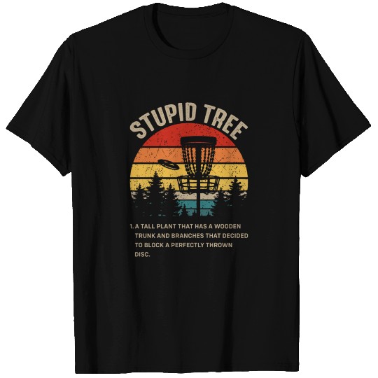 Funny Disc Golf Stupid Tree Art Frisbee T Shirts