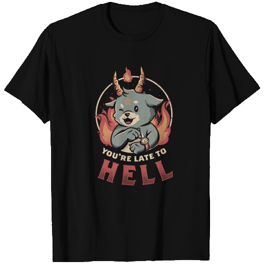 LATE TO HELL CUTE EVIL CREEPY BAPHOMET GIFT T Shirts