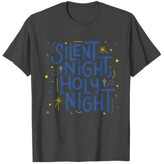 Silent Night Holy Night tumblr T Shirts