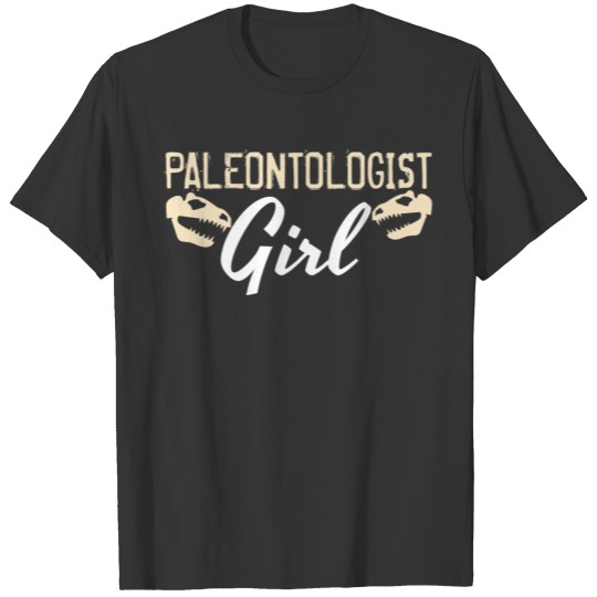 Paleontologist Girl Dino Dinosaur Girls T Shirts
