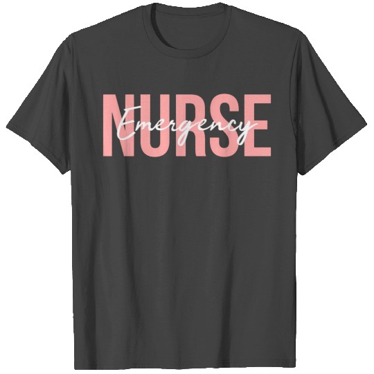 Er Nurse Emergency Room Nurse Registered Nurse T Shirts