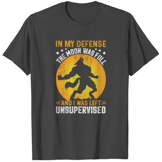 Werewolf Unsupervised T Shirts