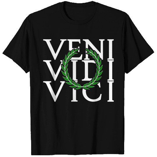 Veni Vidi Vici Latin saying gift T Shirts
