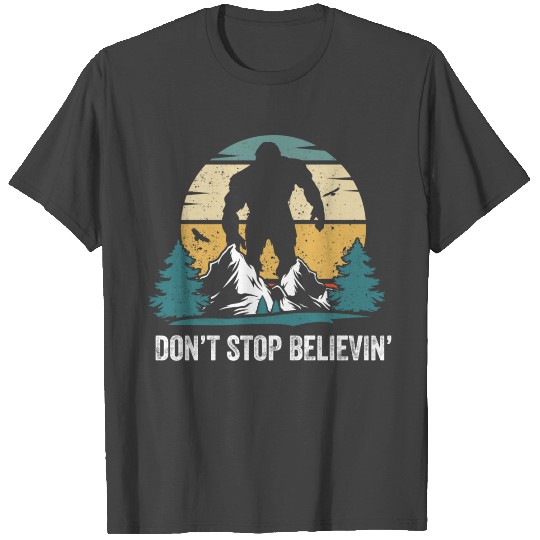 Bigfoot Sasquatch Dont Stop Believing Retro T Shirts