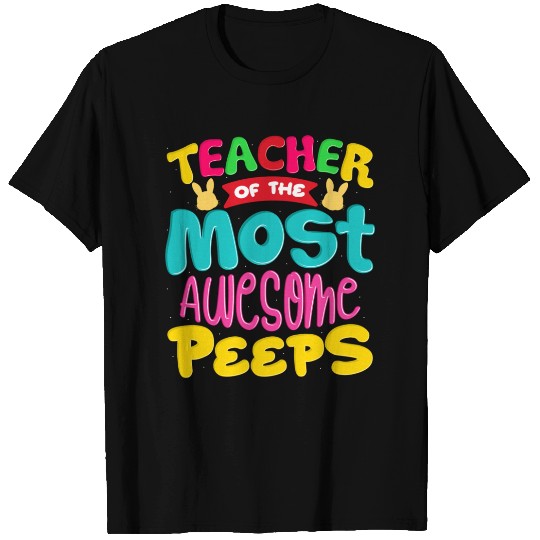 Teacher of the most easter quotes T Shirts design