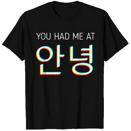 You Had Me At Hello Korean Tourist Annyeong Korea T Shirts