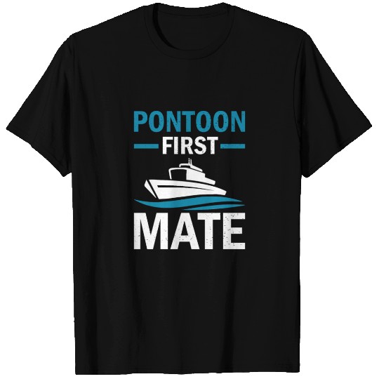 Pontoon Boat First Mate Captain T Shirts