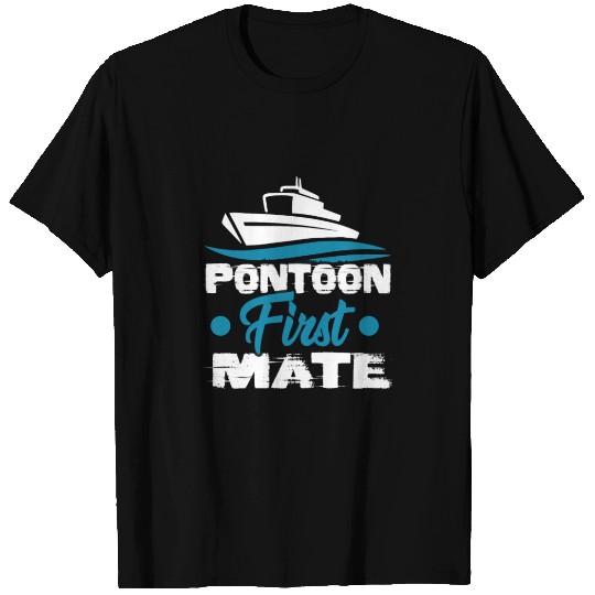 Pontoon Boat First Mate Captain T Shirts