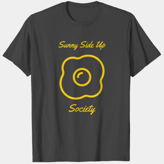 Sunny Side Up Egg Society Outline T Shirts