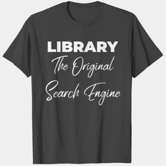 Library The Original Search Engine nostalgia T Shirts