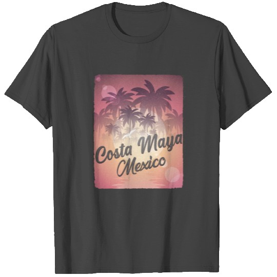 Costa Maya Mexico T Shirts