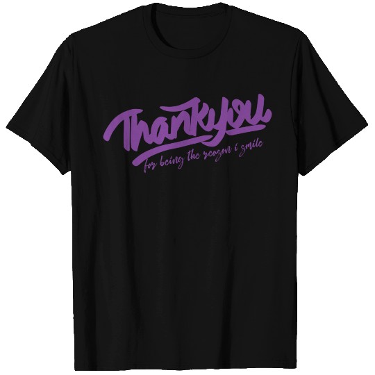 Thank you for being the reason i smile hippie T Shirts