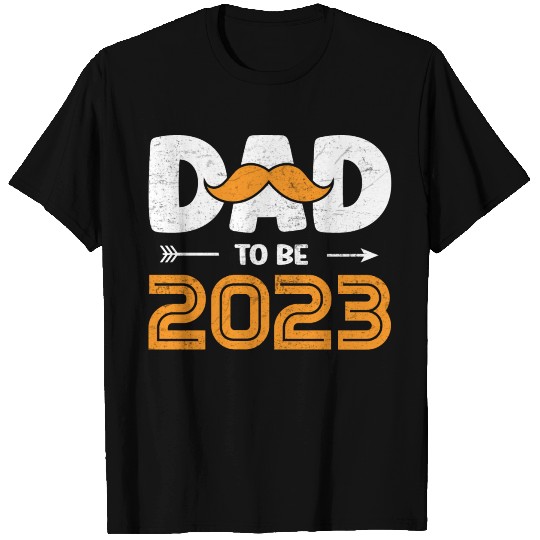 Dad to be 2023 T Shirts