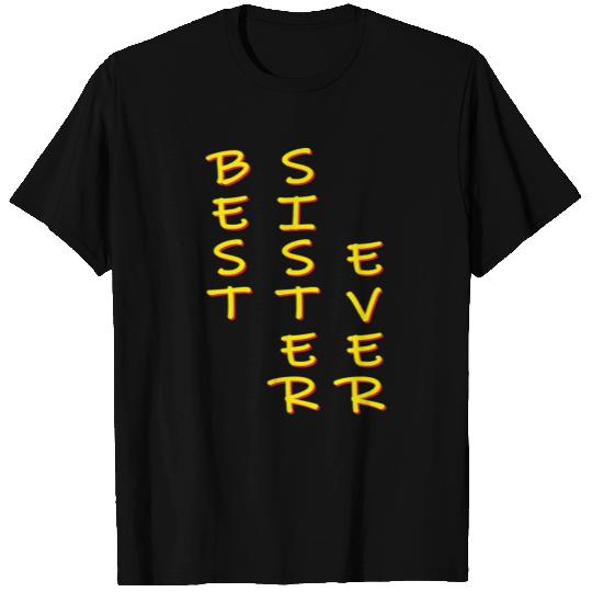 Best Sister Ever music T Shirts