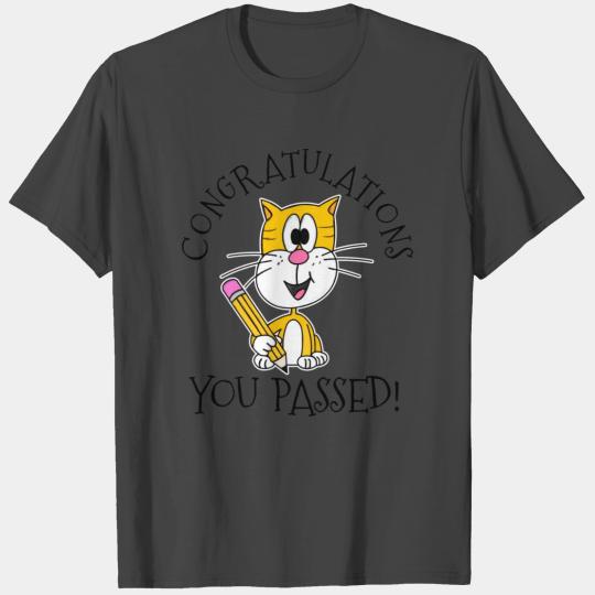 Exam Cat Congratulations You Passed Gcses Alevels T Shirts
