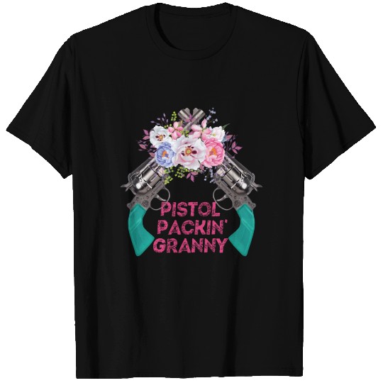 Pistol Packin Granny Grandma Gun Rights 2Nd Amendm T Shirts