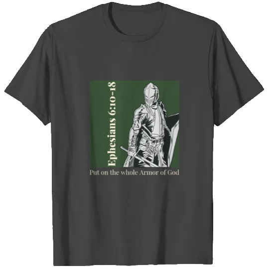 Armor of God Christian Knight T Shirts
