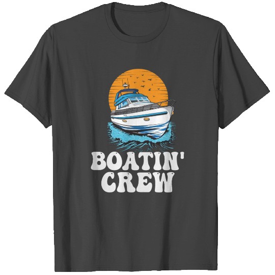 Motorboating Squad Pontoon Boatin Crew Lake Life T Shirts