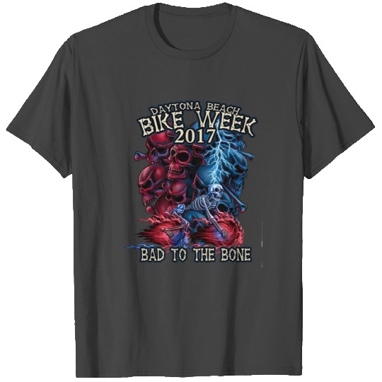 chic 2017 Daytona Beach Bad To The Bone Bike Week T Shirts