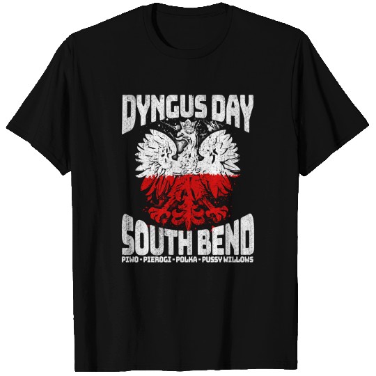 South Bend Indiana Dyngus Day Piwo Pierogi Pola T Shirts