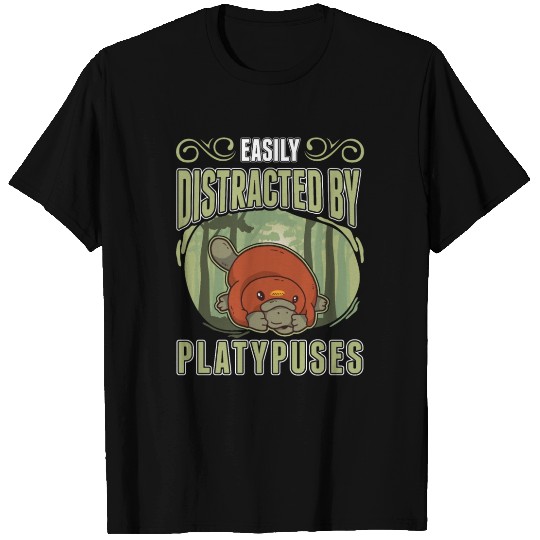 Easily Distracted By Platypuses Platypus T Shirts
