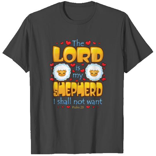 The Lord Is My Shepherd Psalm 23 Bible Verse T Shirts