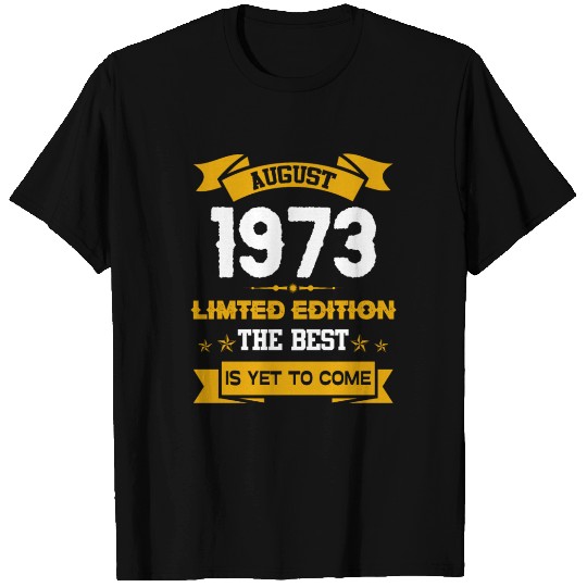 August 1973 Birthday Surprise T Shirts