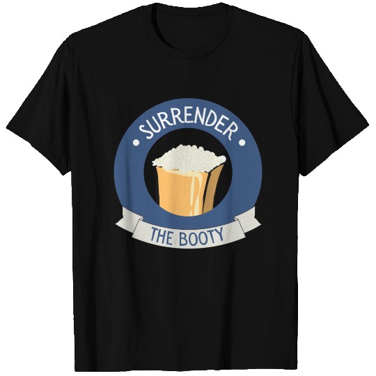 Funny Toddler T Shirts - "Surrender the Booty"