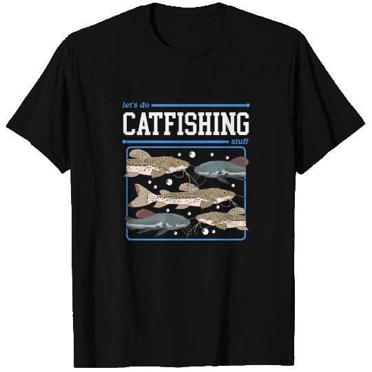 Catfishing Stuff Catfish Fishing Angler T Shirts