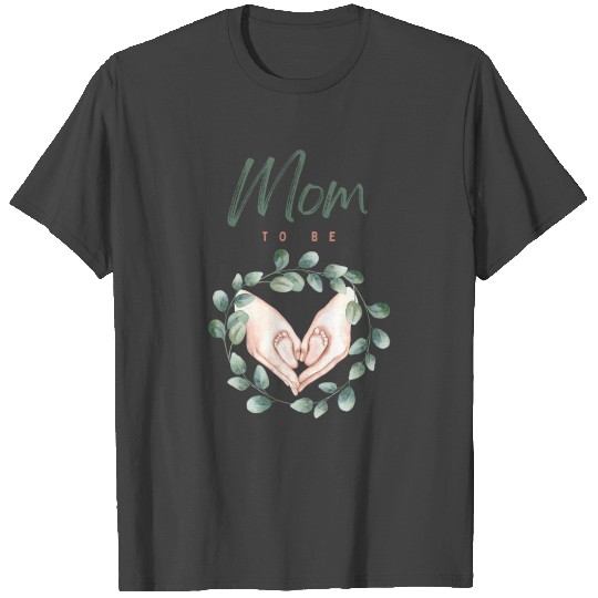 Mom To Be Happy Mothers Day T Shirts