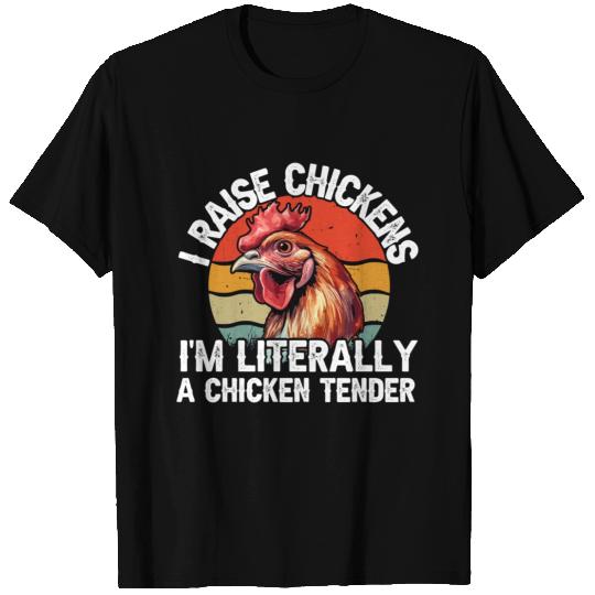 Chicken , I Raise Chickens Cute Chicken Mom , Chic T Shirts