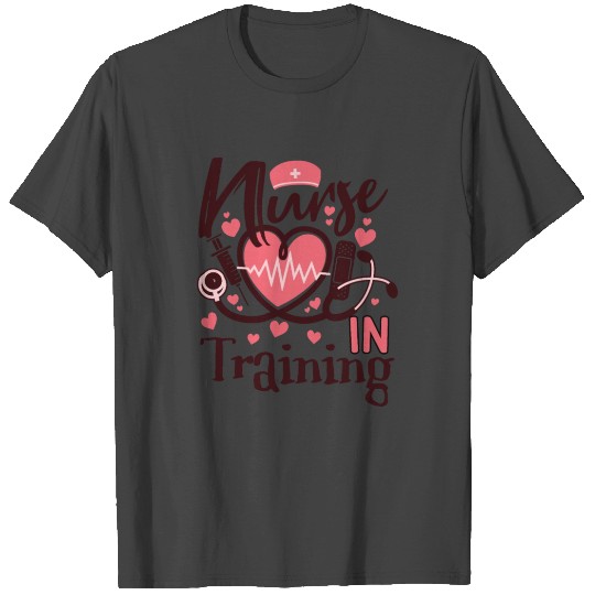Nurse in Training | Nursing Student Future Nurse T Shirts