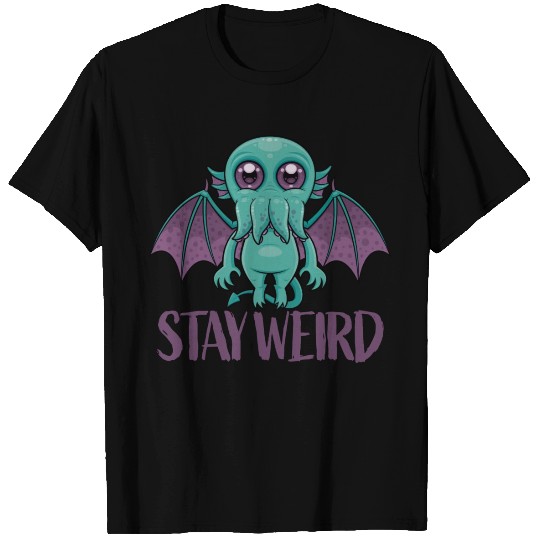 Stay Weird Cute Cthulhu Monster T Shirts