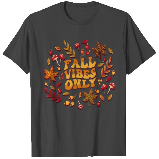 Fall Vibes Only Groovy Wavy Retro T Shirts