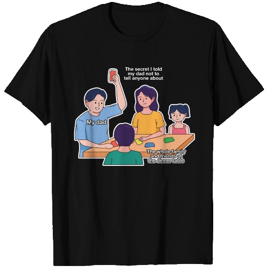 Father’s Day Secret Design T Shirts