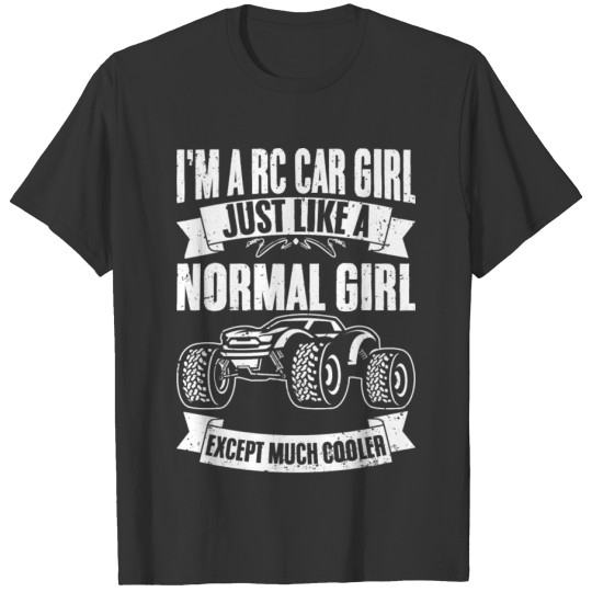Awesome Rc Car Girl Remote Control Car Racing Rc T Shirts