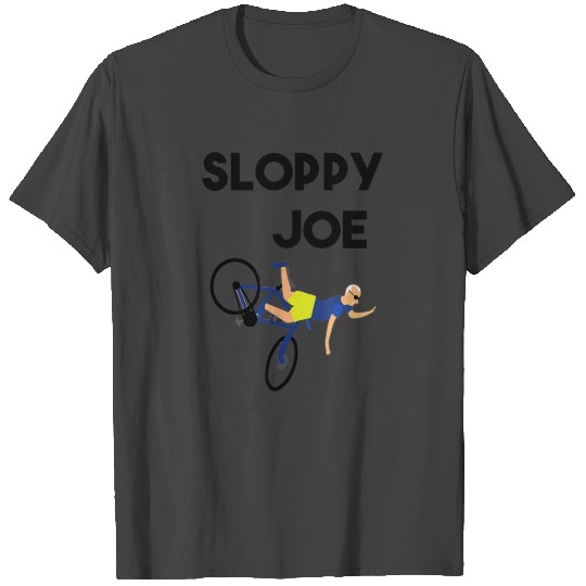 Sloppy Joes Bicycle Funny Sarcastic T Shirts
