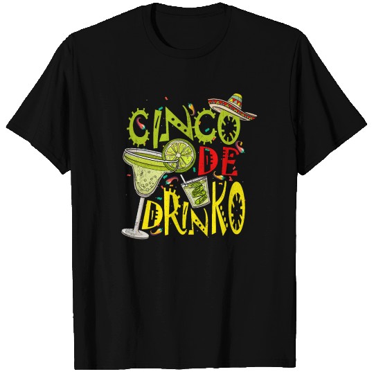 Cinco de Drinko Cinco De Mayo Drinking T Shirts