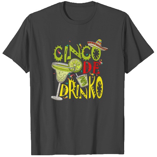 Cinco de Drinko Cinco De Mayo Drinking T Shirts